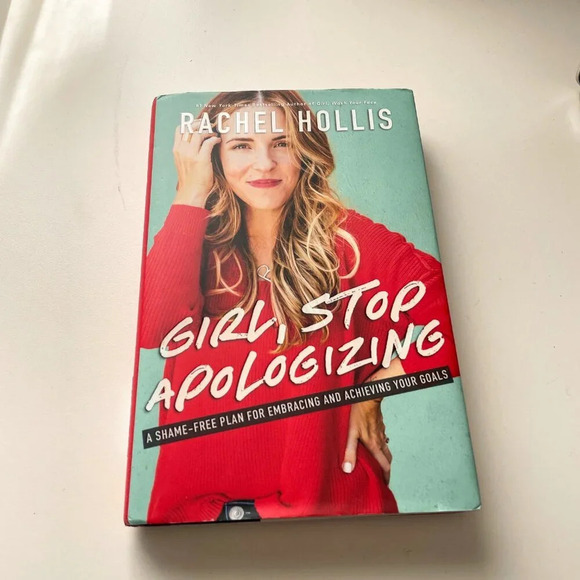 “Girl, Stop  Apologizing” by Rachel Hollis Book Novel - Picture 2 of 3